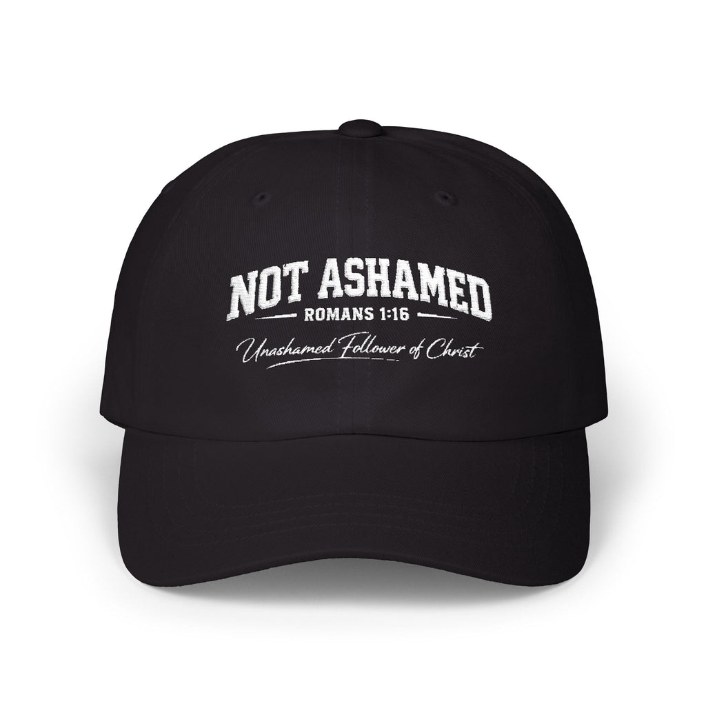 Dad Cap – "Not Ashamed" Romans 1:16 Christian Baseball Hat
