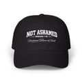 Dad Cap – "Not Ashamed" Romans 1:16 Christian Baseball Hat