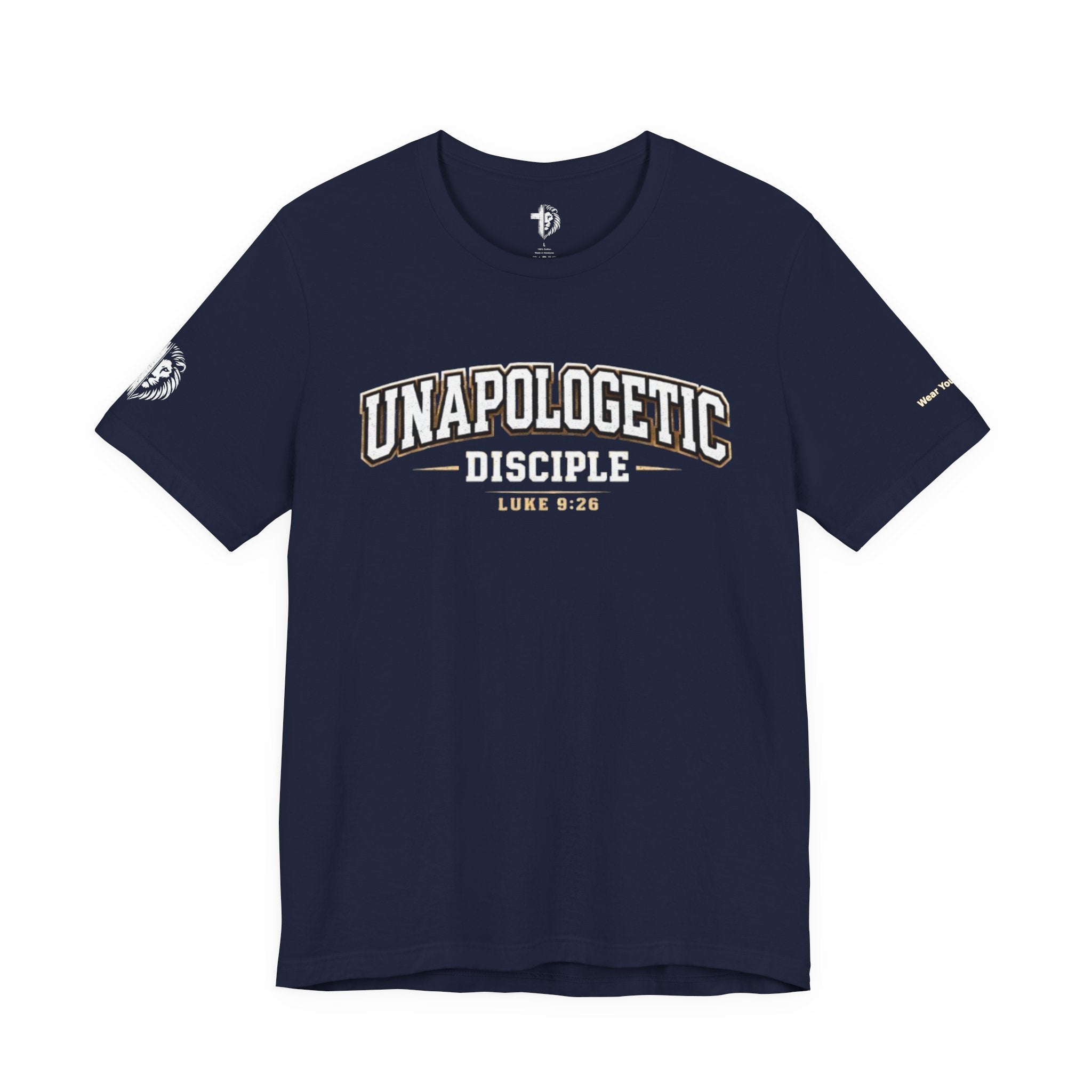 Unapologetic Disciple T‑Shirt — 'Not Ashamed' Christian Tee (Luke 9:26 / Romans 1:16)
