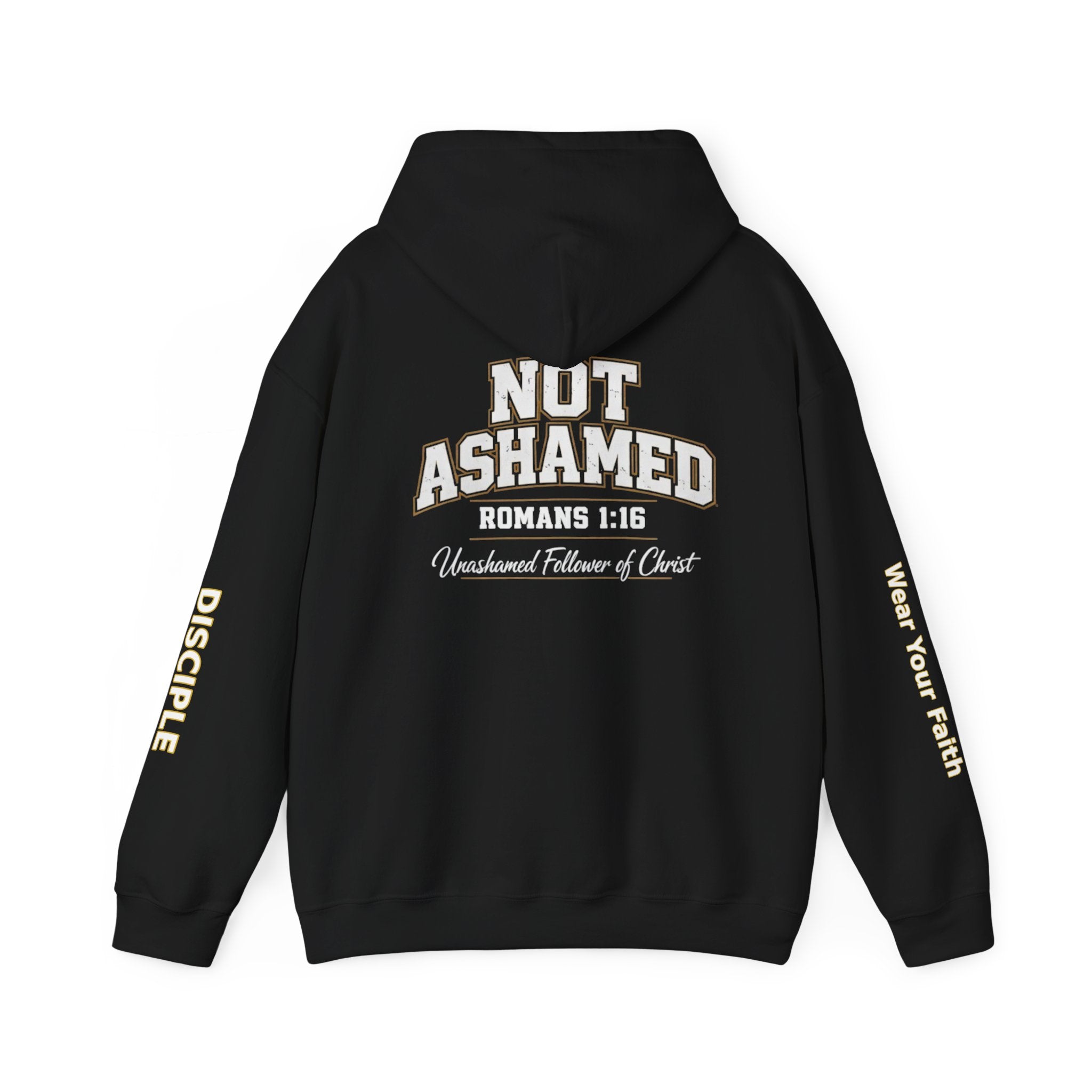 Not Ashamed Hoodie — "Unapologetic Disciple" Christian Faith Sweatshirt (Romans 1:16)