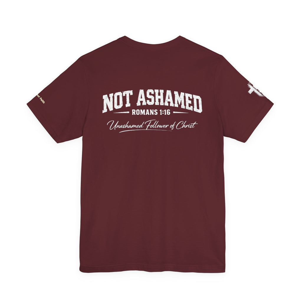 Unapologetic Disciple T‑Shirt — 'Not Ashamed' Christian Tee (Luke 9:26 / Romans 1:16)