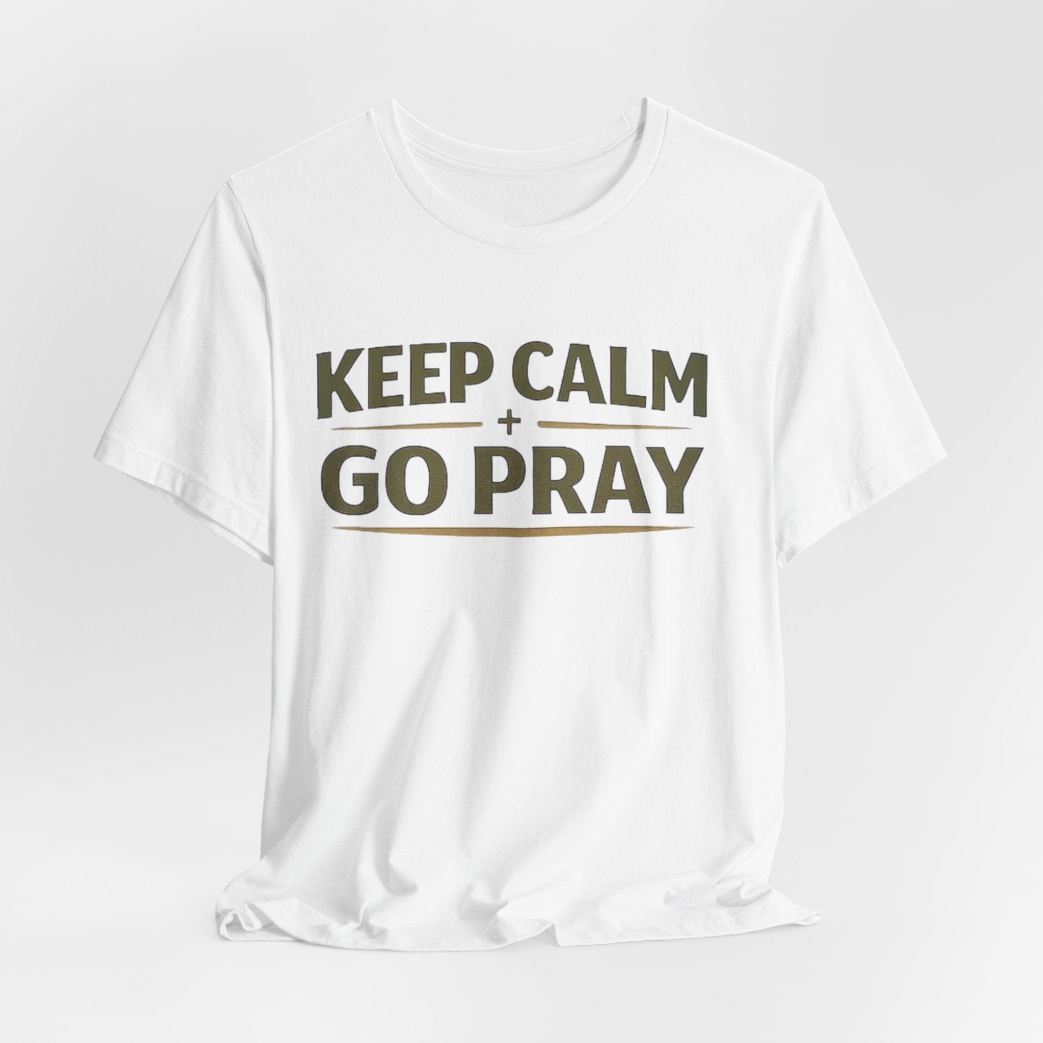 Keep Calm Go Pray T-Shirt