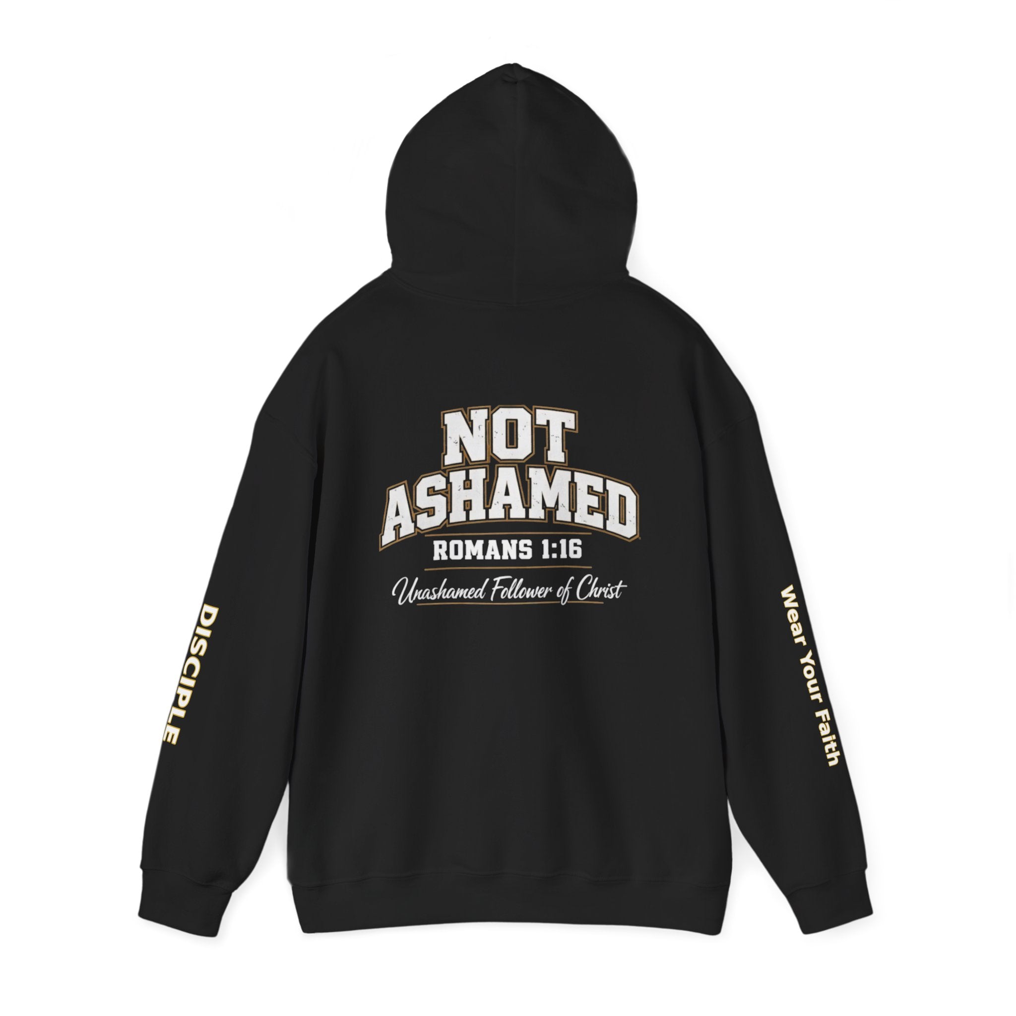 Not Ashamed Hoodie — "Unapologetic Disciple" Christian Faith Sweatshirt (Romans 1:16)