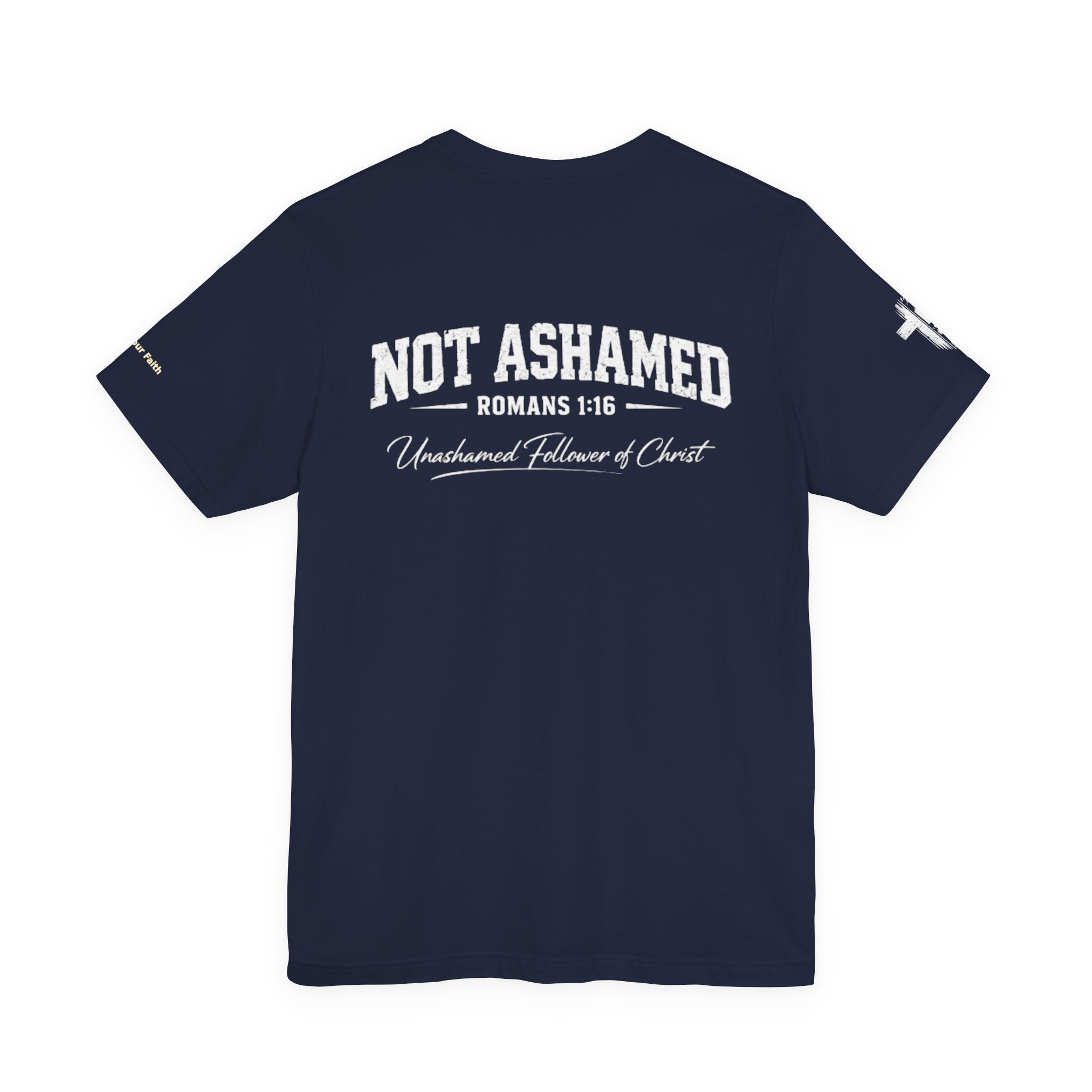 Unapologetic Disciple T‑Shirt — 'Not Ashamed' Christian Tee (Luke 9:26 / Romans 1:16)
