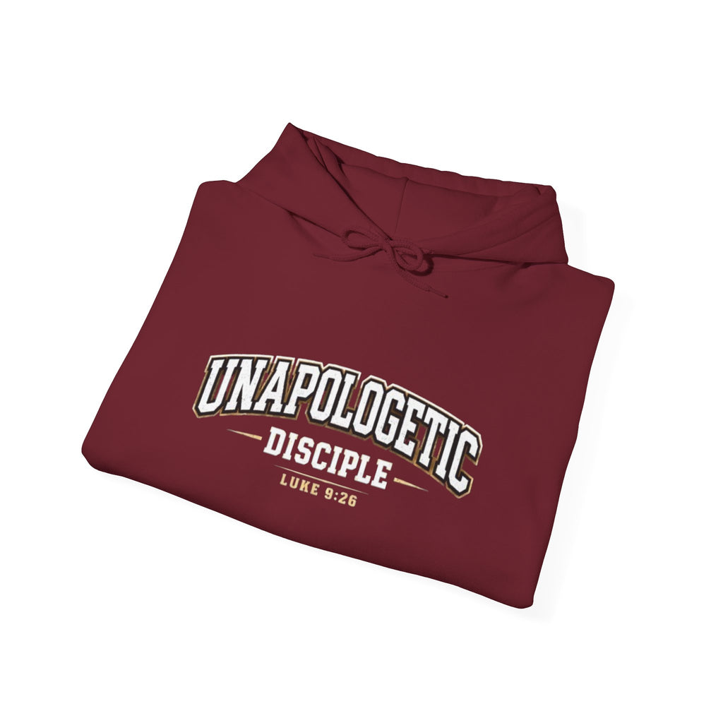 Not Ashamed Hoodie — "Unapologetic Disciple" Christian Faith Sweatshirt (Romans 1:16)